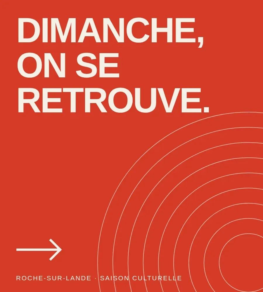 Affiche vermillon « Dimanche, on se retrouve » avec des cercles concentriques.